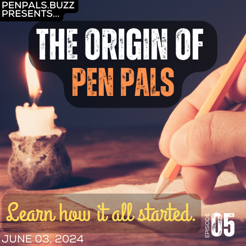 origin and history of pen pals