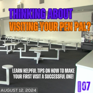 Thinking About Visiting Your Pen Pal?