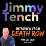 Jimmy Tench Death Row