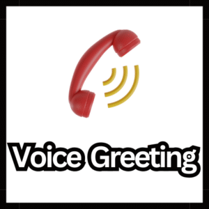 Voice Greeting