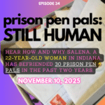 Prison Pen Pals - Still Human